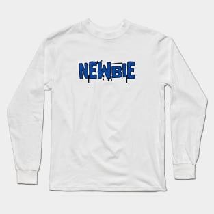 Newbie Long Sleeve T-Shirt